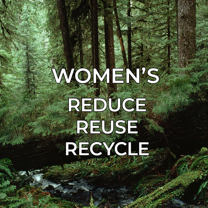 Women's Reduce, Reuse, Recycle
