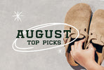 August top picks