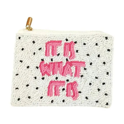 Ladies It Is What It Is Themed Beaded Coin Purse