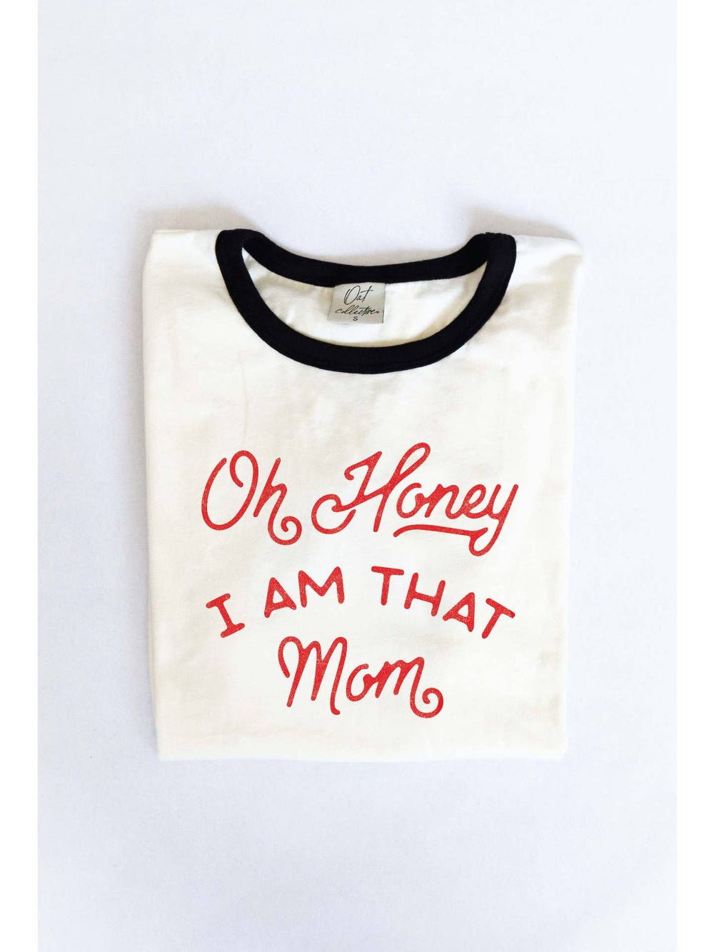 Oh Honey I Am That Mom Ringer Graphic T-Shirt